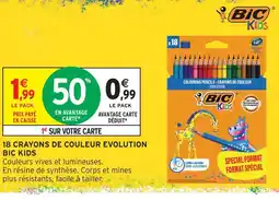 Intermarché Hyper Bic kids 18 crayons de couleur evolution offre