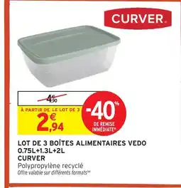 Intermarché Hyper Curver lot de 3 boîtes alimentaires vedo 0.75l+1.3l+2l offre