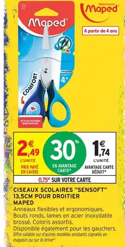 Intermarché Hyper Maped ciseaux scolaires sensoft pour droitier offre