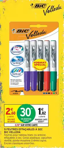 Intermarché Hyper Bic velleda feutres effaçables à sec velleda offre