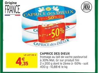 Intermarché Hyper Caprice des dieux offre