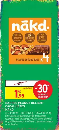 Intermarché Hyper Nakd barres peanut delight cacahuètes offre