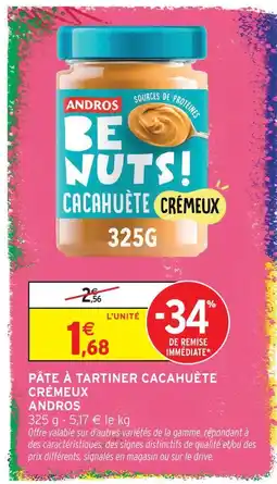 Intermarché Hyper Andros pâte à tartiner cacahuète offre