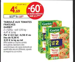 Intermarché Hyper Garbit taboulé aux tomates fraîches offre