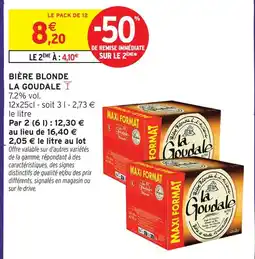 Intermarché Hyper La goudale bière blonde offre