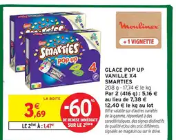 Intermarché Hyper Smarties glace pop up vanille offre