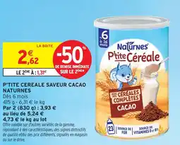 Intermarché Hyper Naturnes p'tite céréale saveur cacao offre