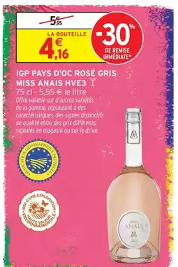 Intermarché Hyper Miss anais igp pays d'oc rosé gris hve3 offre
