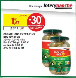 Intermarché Hyper Bouton d'or cornichons extra-fins offre