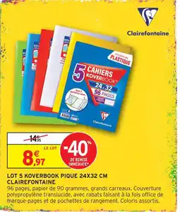 Intermarché Hyper Clairefontaine lot de 5 koverbook pique 24x32 cm offre