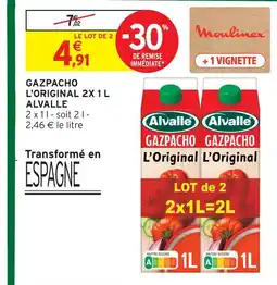 Intermarché Hyper Alvalle gazpacho l'original 2x 1 l offre