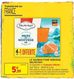 Intermarché Express Delpeyrat le saumon fumé norvège offre