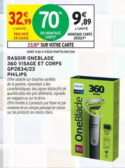 Intermarché Express Philips rasoir oneblade 360 visage et corps qp2834/23 offre