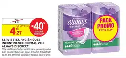 Intermarché Always discreet serviettes hygiéniques incontinence normal 2x12 offre
