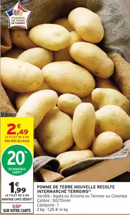 Intermarché Intermarché terroirs pomme de terre nouvelle récolte offre