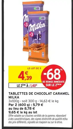 Intermarché Milka tablettes de chocolat caramel offre