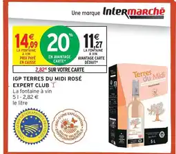 Intermarché Expert club igp terres du midi rosé expert club offre