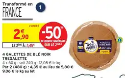 Intermarché Tre galette 4 galettes de blé noir offre