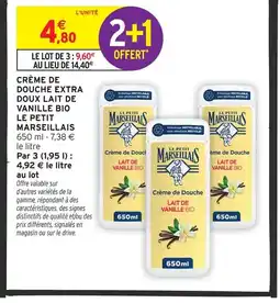 Intermarché Le petit marseillais crème de douche extra doux lait de vanille bio offre