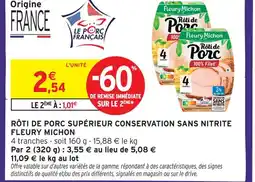 Intermarché Fleury michon rôti de porc supérieur conservation sans nitrite offre