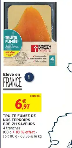 Intermarché Breizh saveurs truite fumée de nos terroirs 4 tranches offre