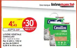 Intermarché Canaillou litière végétale offre