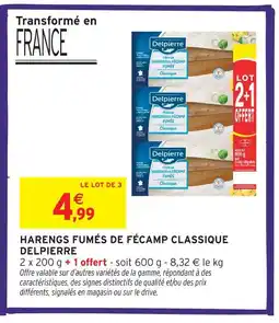 Intermarché Delpierre harengs fumés de fécamp classique offre