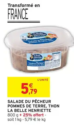 Intermarché La belle henriette salade du pêcheur pommes de terre, thon offre