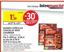 Intermarché Chabrior barres céréales chocolat noir offre