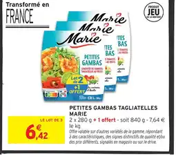 Intermarché Marie petites gambas tagliatelles offre