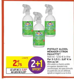 Intermarché Paulette pistolet alcool ménager citron offre