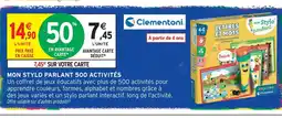 Intermarché Clementoni mon stylo parlant 500 activités offre