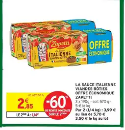 Intermarché Zapetti la sauce italienne viandes rôties offre économique offre
