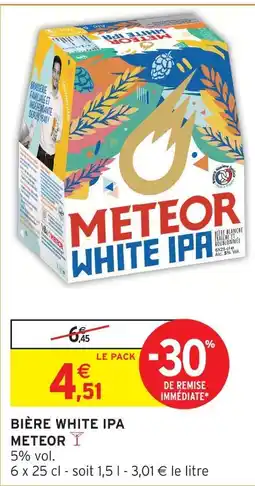 Intermarché Meteor bière white ipa offre