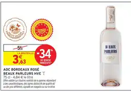 Intermarché Beaux parleurs hve aoc bordeaux rosé hve offre