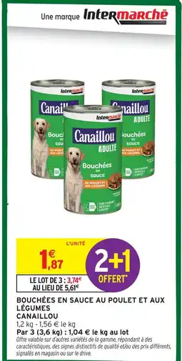 Intermarché Canaillou bouchées en sauce au poulet et aux légumes adulte offre
