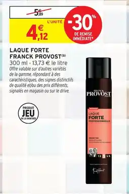Intermarché Franck provost laque forte professionnelle offre