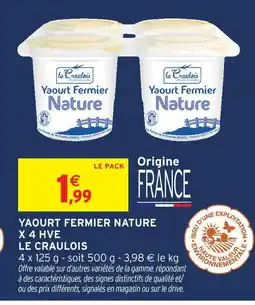 Intermarché Le craulois yaourt fermier nature offre