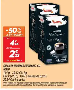 Netto Netto capsules expresso fortissimo x22 offre