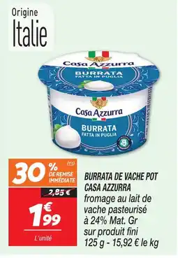 Netto Casa azzurra burrata de vache pot offre