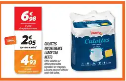 Netto Netto culottes incontinence large x10 offre