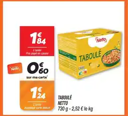 Netto Netto taboulé offre