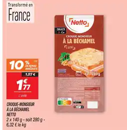 Netto Netto croque-monsieur à la béchamel offre