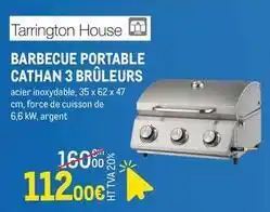 METRO Tarrington house - barbecue portable cathan 3 brûleurs offre