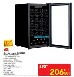 METRO Metro - cave de service gwc2052 offre