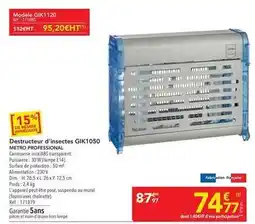 METRO Metro - destructeur d'inssectes gik1050 offre