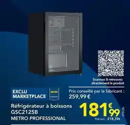 METRO Metro - réfrigérateur à boissons gsc2125b offre