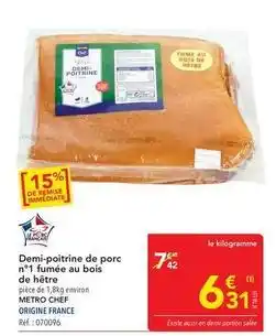 METRO Metro - demi-poitrine de porc n° 1 fumee au bois de hetre offre