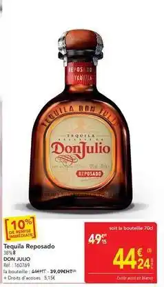 METRO Don julio - tequila reposado offre