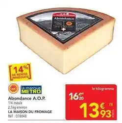 METRO Metro - abondance a.o.p offre